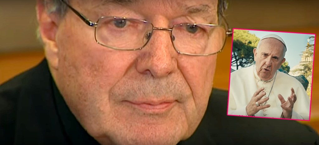 Praise for Pell overshadowed by revelations that he considered Pope Francis ‘a catastrophe’