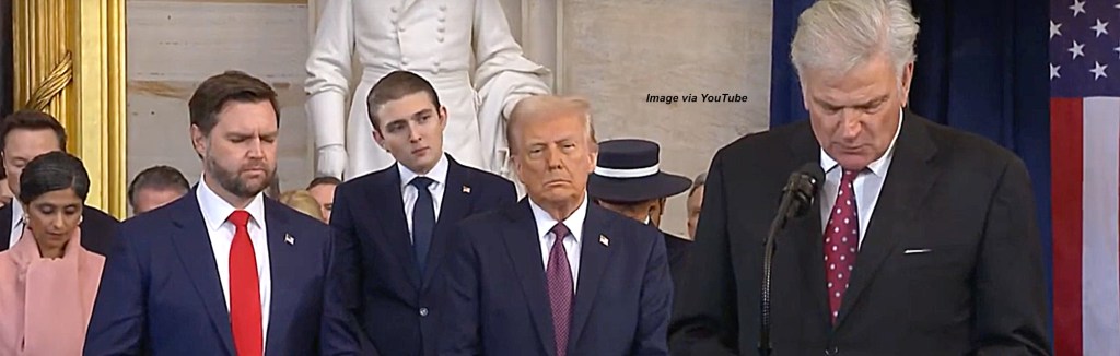 Franklin Graham joins Trump’s inauguration charade, saying ‘look what God has&nbsp;done’